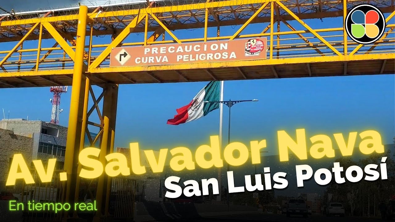 Av.  Salvador Nava San Luis Potosí 2023 recorrido en carro por los puentes