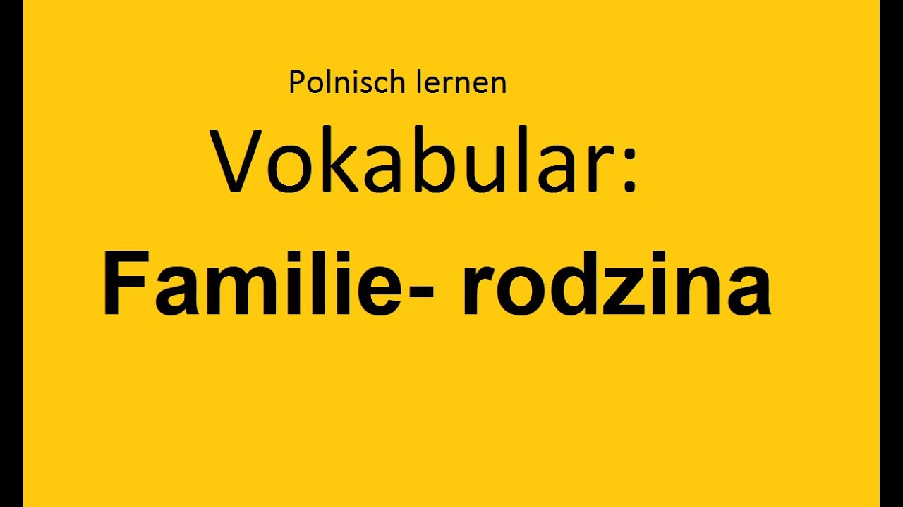 Vokabular: Familie (Rodzina)