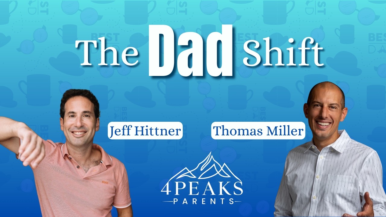 Raising Kids While Becoming the Dad You Want to Be Featuring Jeff Hittner