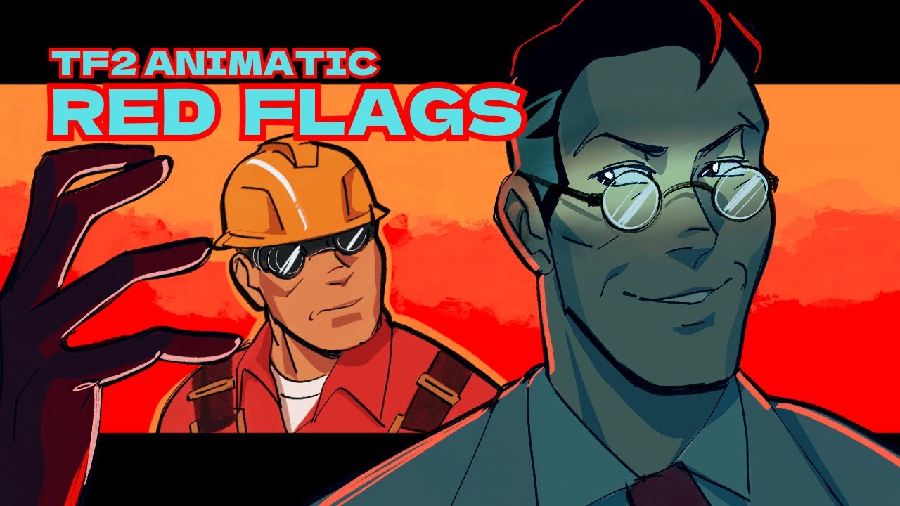 Red Flags | TF2 animatic (scienceparty)