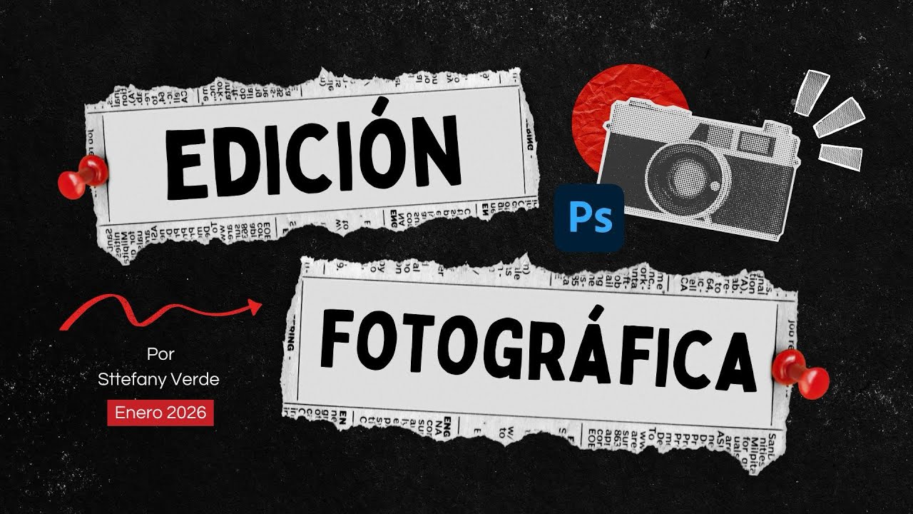 Edición Fotografía en Adobe Photoshop | Sttefany Verde