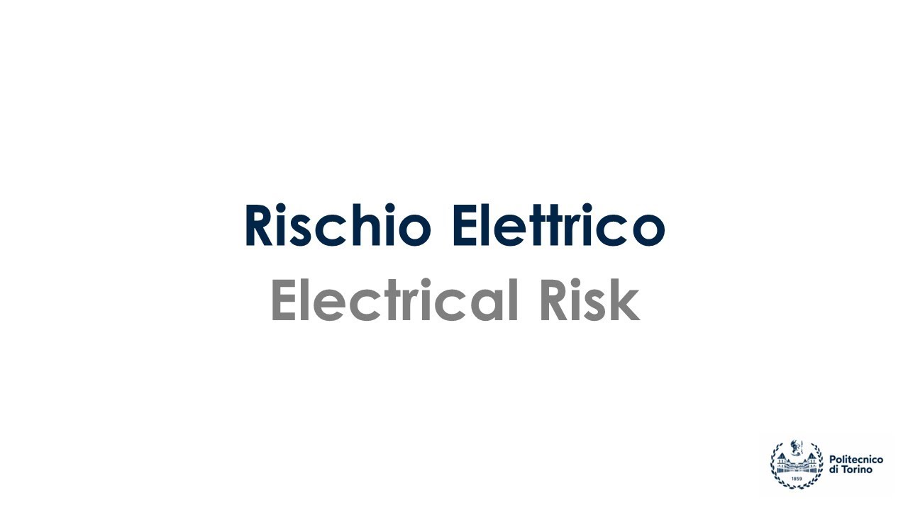Rischio Elettrico - Electrical Risk