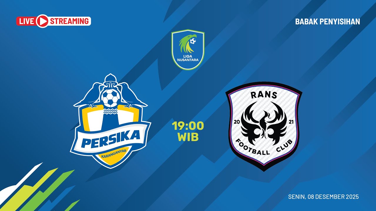 Liga Nusantara | PERSIKA Karanganyar vs RANS Nusantara FC | Grup Stage