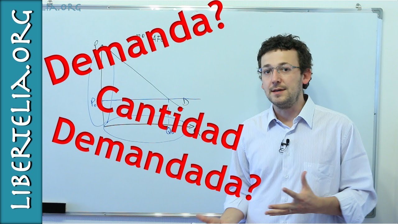 Diferencia entre cantidad demandada y demanda | Microeconom&iacute;a | Libertelia