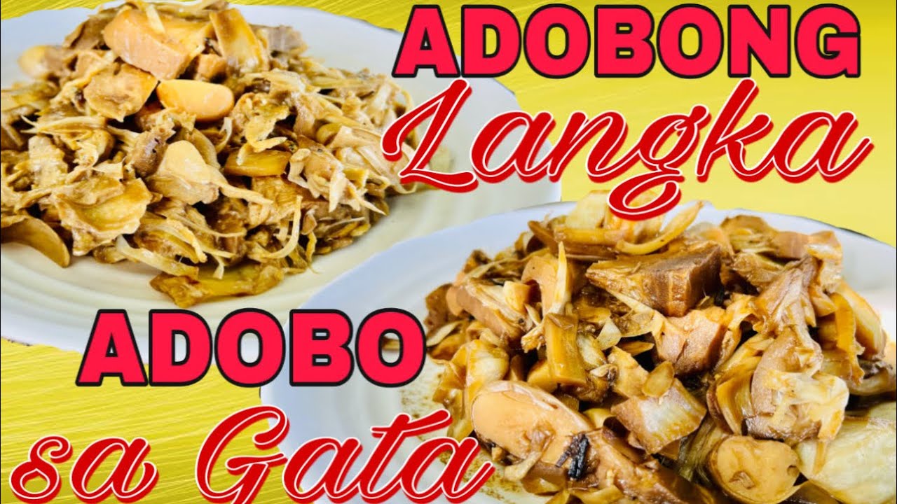 ADOBONG LANGKA | ADOBONG LANGKA SA GATA | VLOG #99