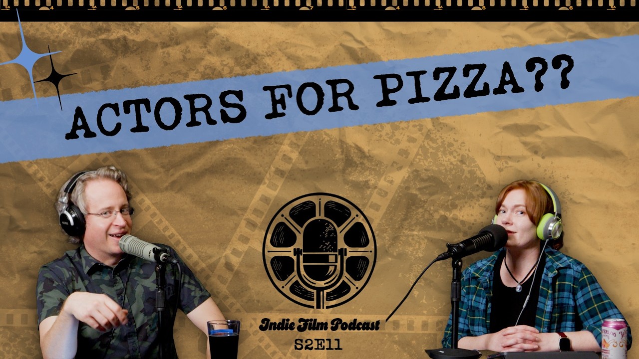 Casting Actors on a $0 Film Budget | Indie Film Podcast