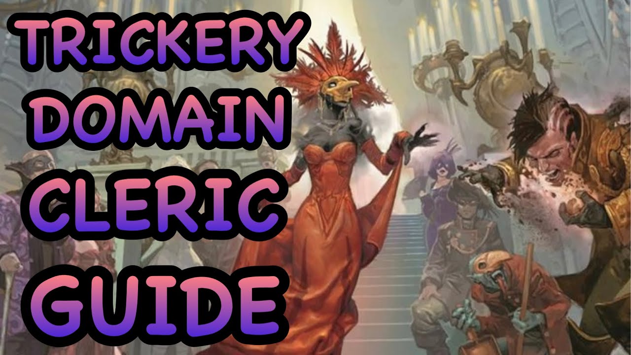 D&D5E: РУКОВОДСТВО ДЛЯ ЖРЕЦОВ ДОМЕНА ТРИКЕРСТВА
