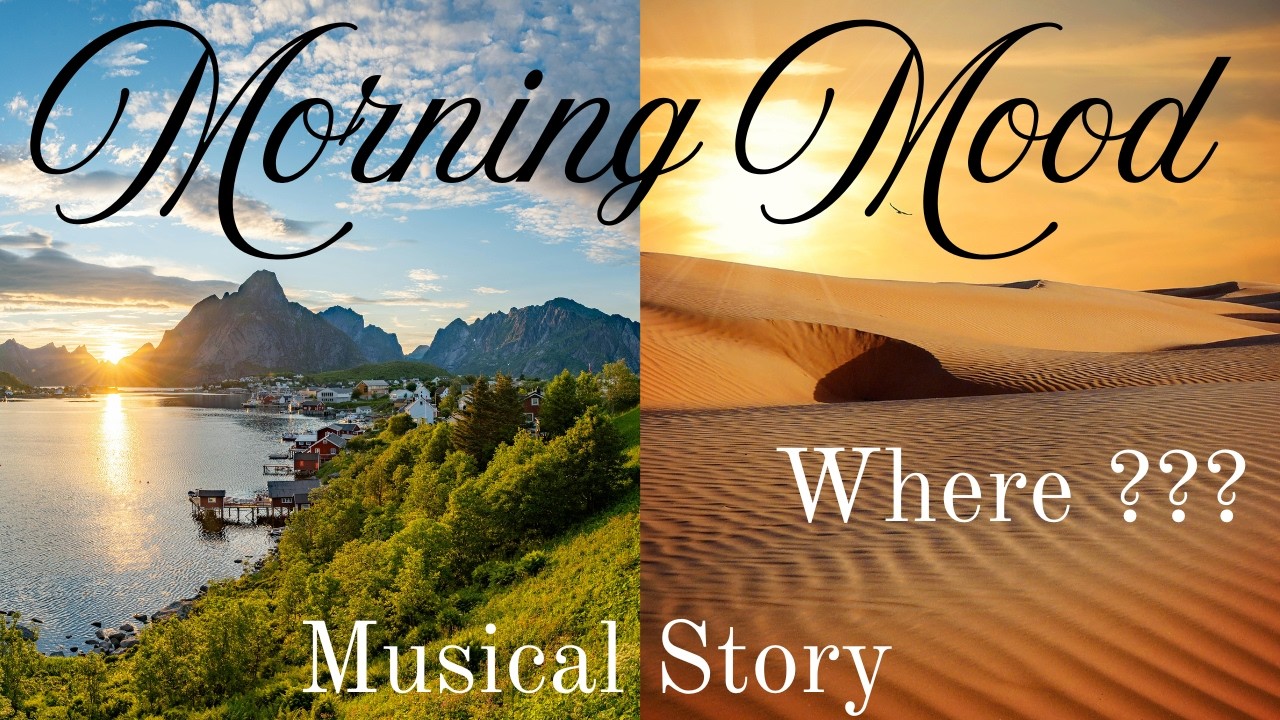 Musical Story behind Grieg's Morning Mood Peer Gynt Music explained