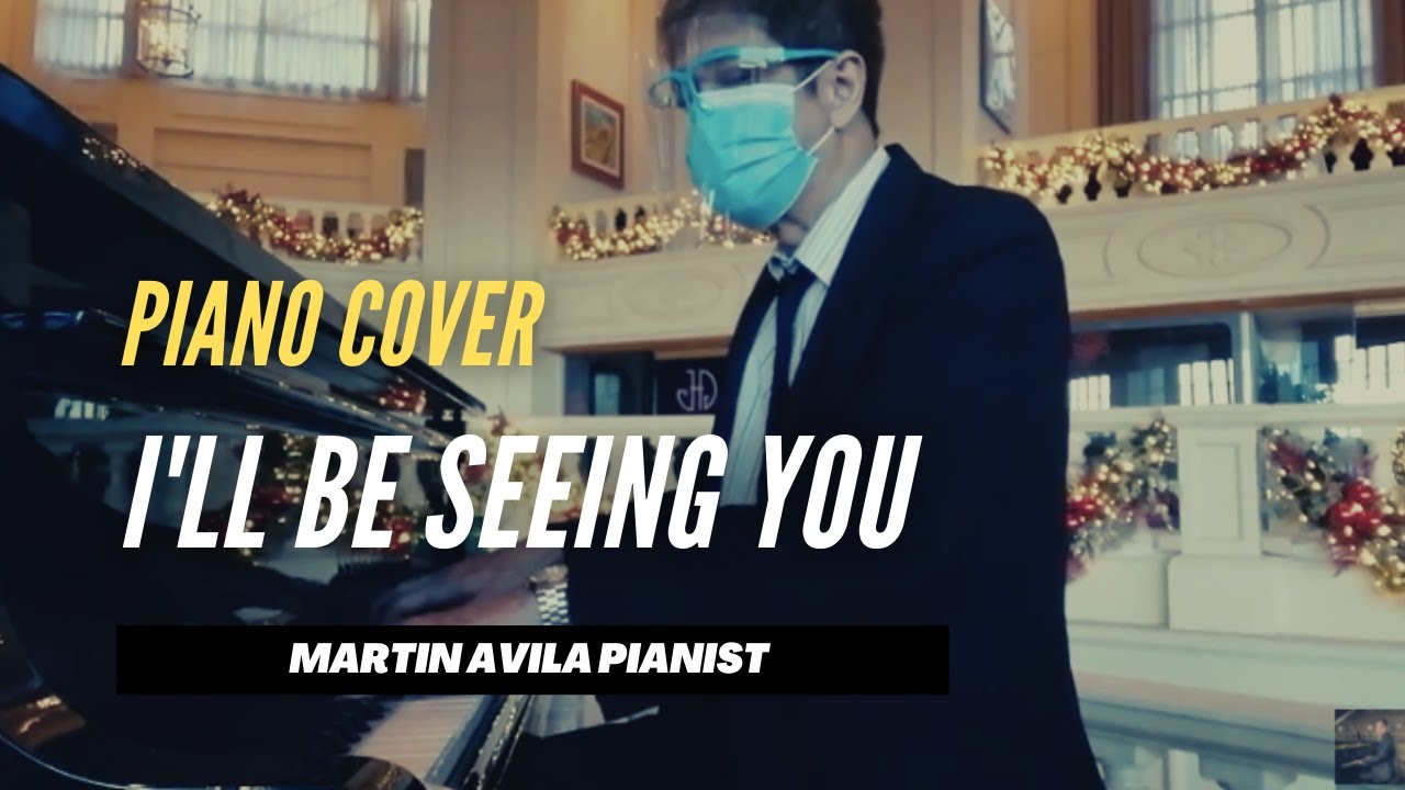 I'll be Seeing You | The Notebook | Martin Avila Piano Cover