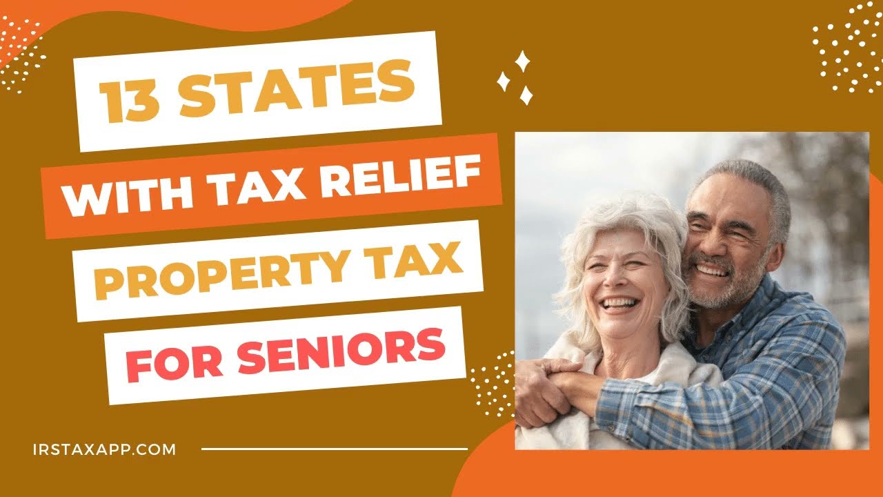 13 Best States For Property Tax Exemptions & Relief to Seniors
