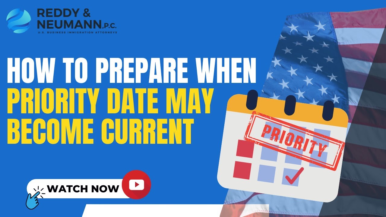 How to Prepare When Priority Date May Become Current