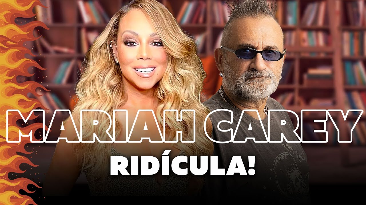 Mariah Carey - Ridícula!