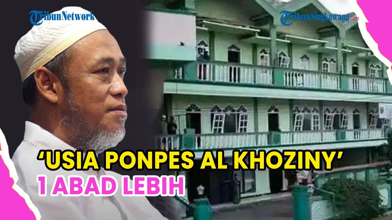 USIA PONPES AL KHOZINY 1 ABAD LEBIH❗INI SEJARAH BERDIRINYA