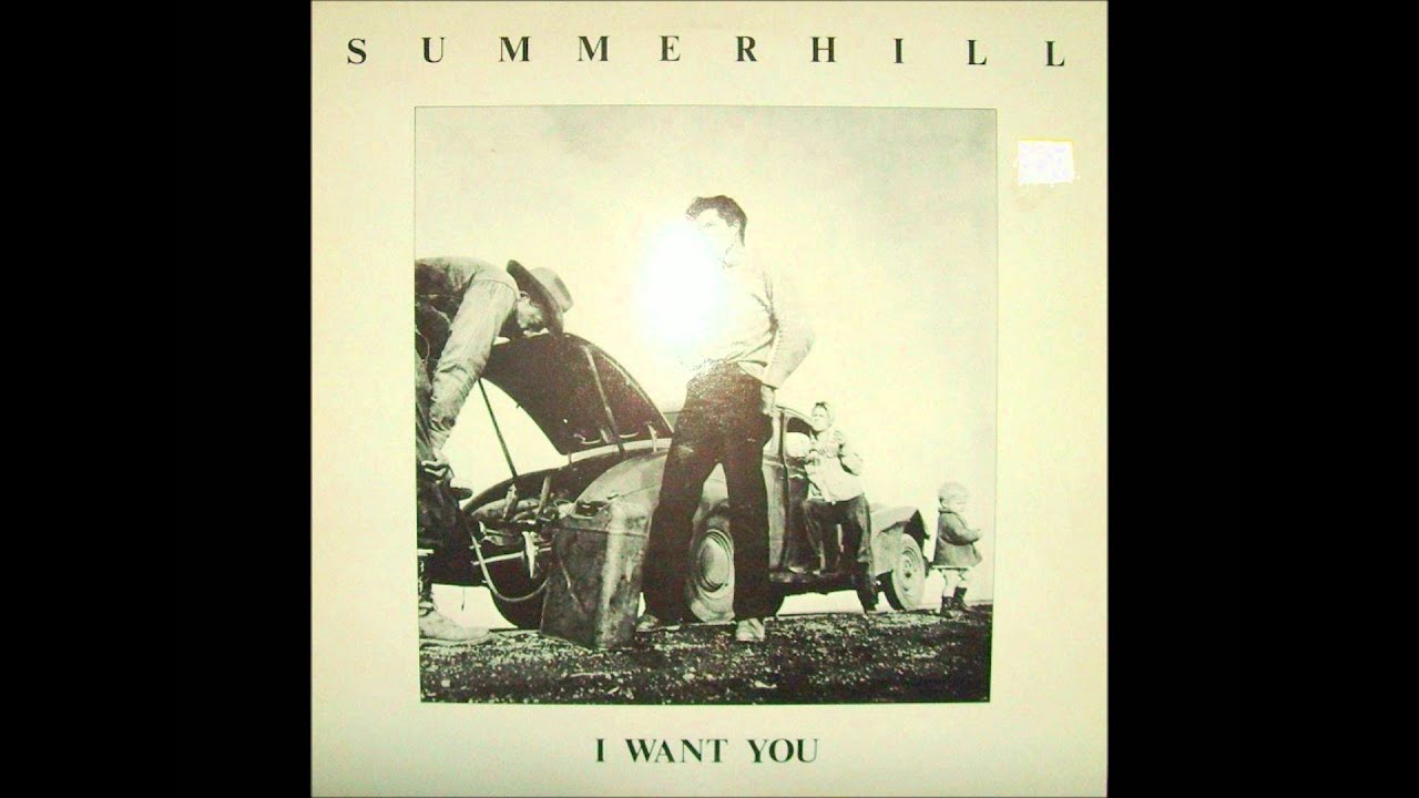 summerhill - i want you 1988