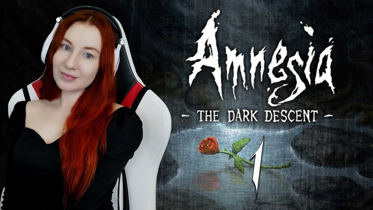 Amnesia: the Dark Descent ★ Прохождение на русском