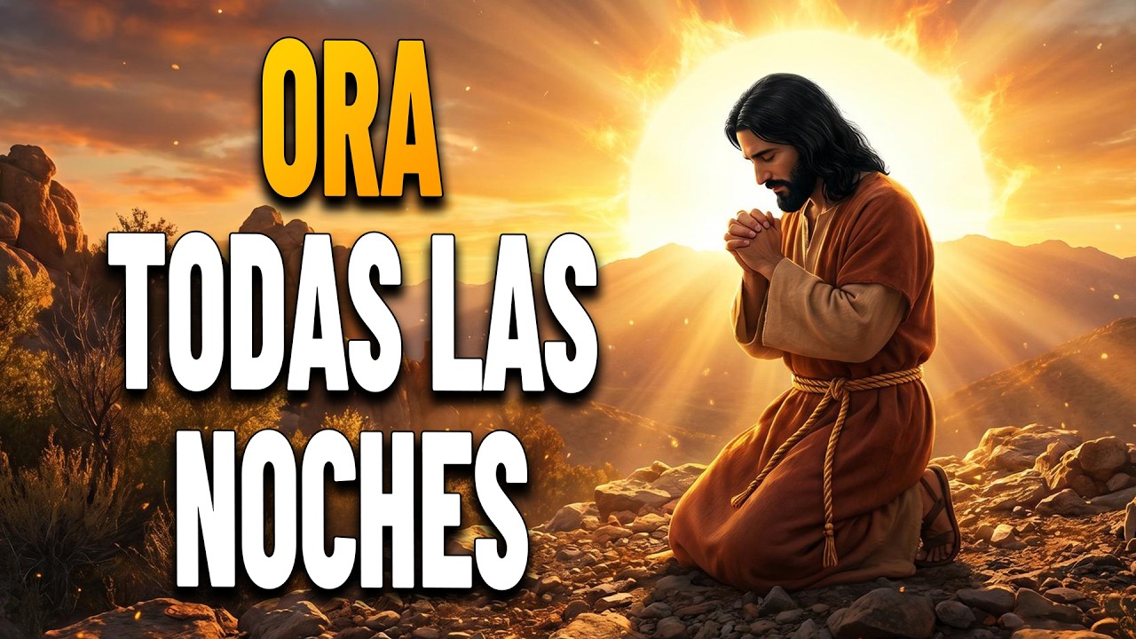 LA IMPORTANCIA DE ORAR A DIOS ANTES DE DORMIR - Reflexión Cristiana