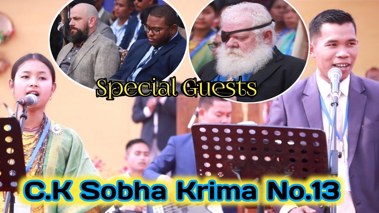 Krima 13 C.K. Sobha Robibar Salni Gilja|Praise & Worship| Jisu Nang Bimingko anga dedoa