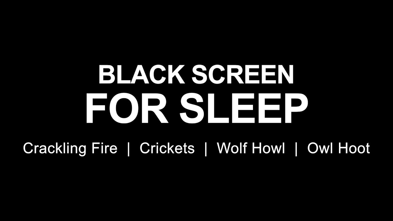 Black Screen for Sleep: Sounds of Nighttime w/Crackling Fire, Owl & Wolf #ambience #sleep #soothing