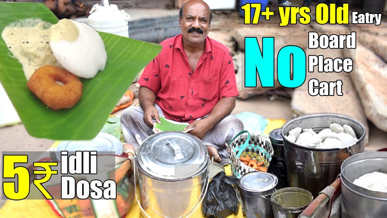 This Hardworking Man Sell Famous Idli, Dosa, Vada for just 5₹ | No Board Hotel | Street Food India