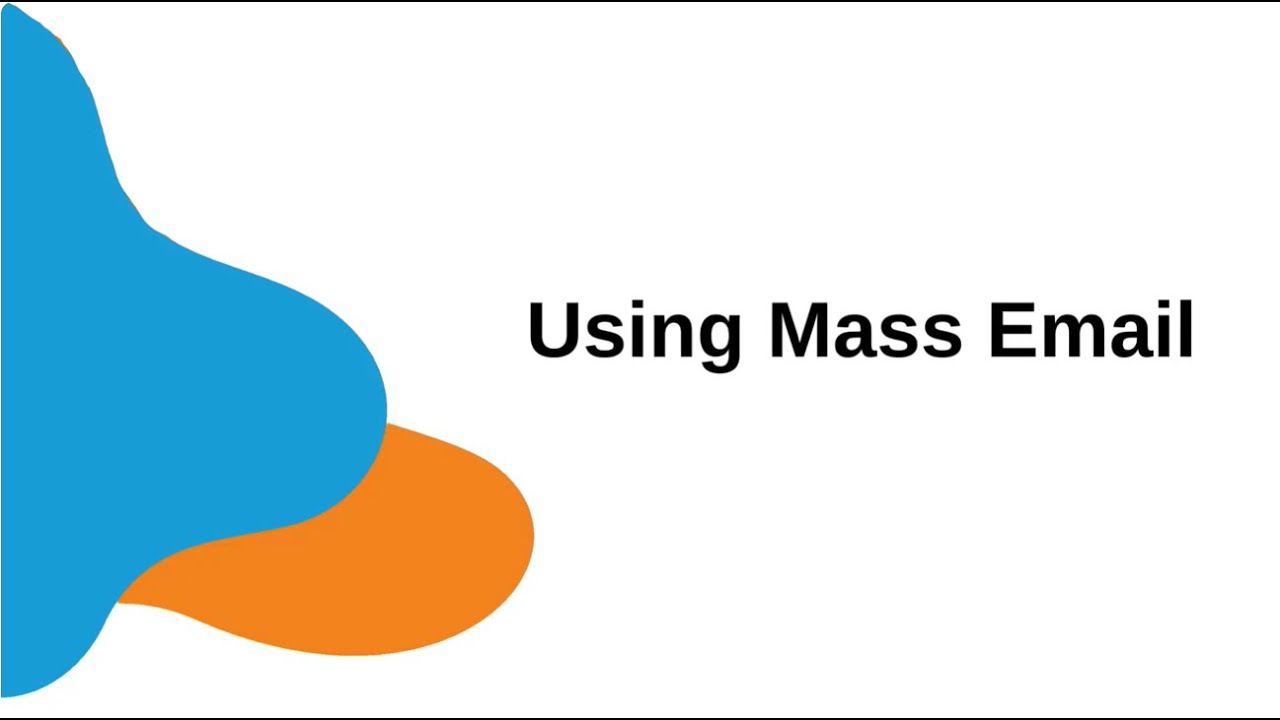 Mass Emailing Made Easy #FeatureFriday