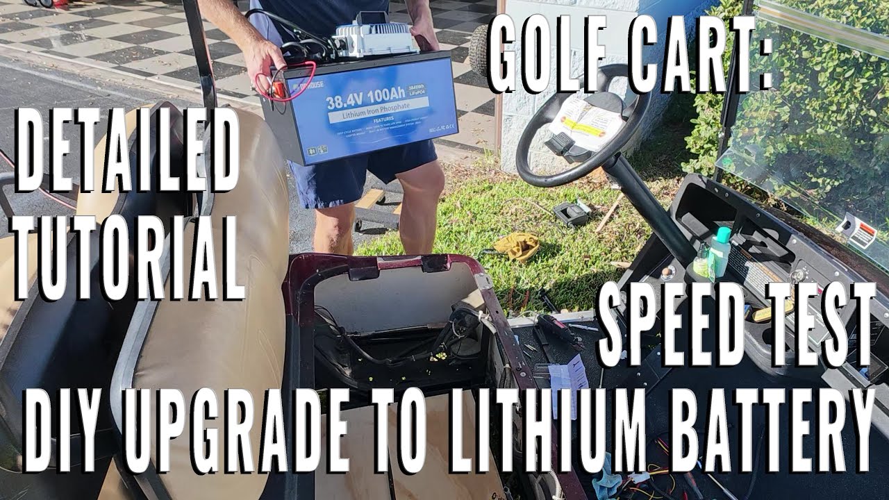 GOLF CART LITHIUM BATTERY UPGRADE FULL INSTALL TUTORIAL + SPEED TEST!