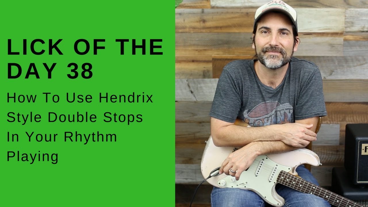 Lick Of The Day 38 - How To Use Hendrix Style Double Stops In Your Rhythm Playing - Guitar Lesson