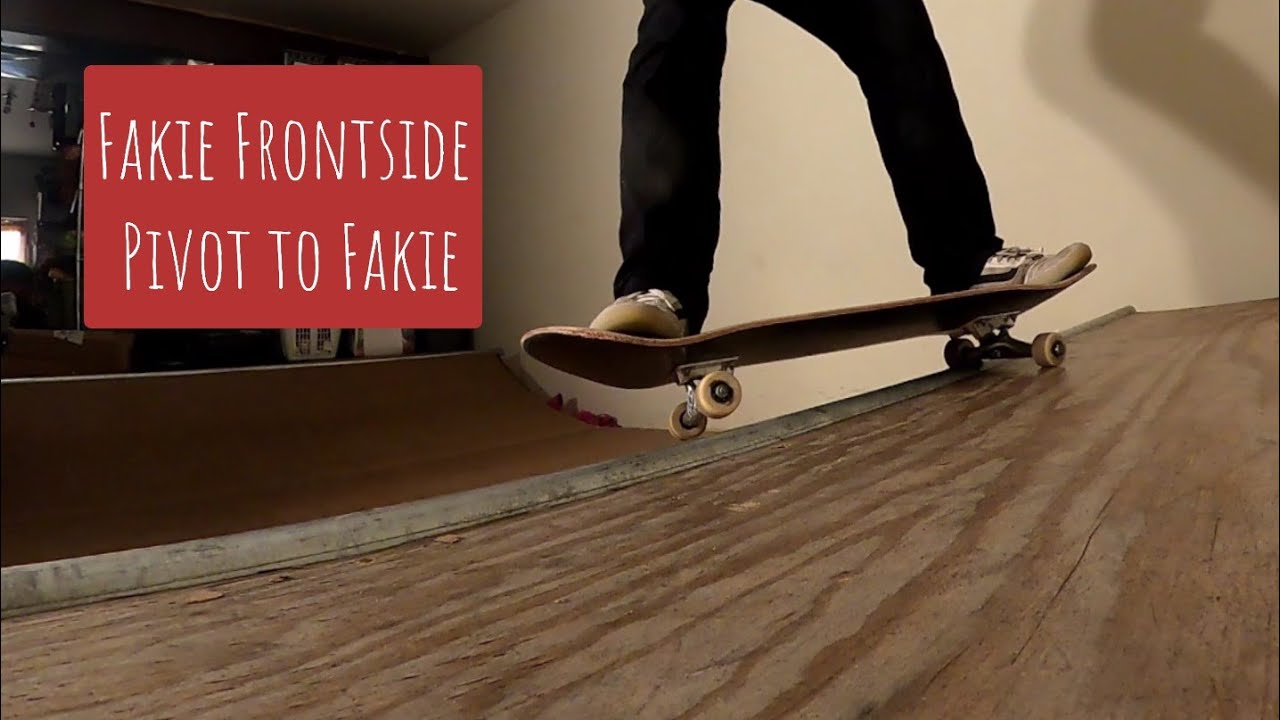 How to Fakie frontside pivot to fakie