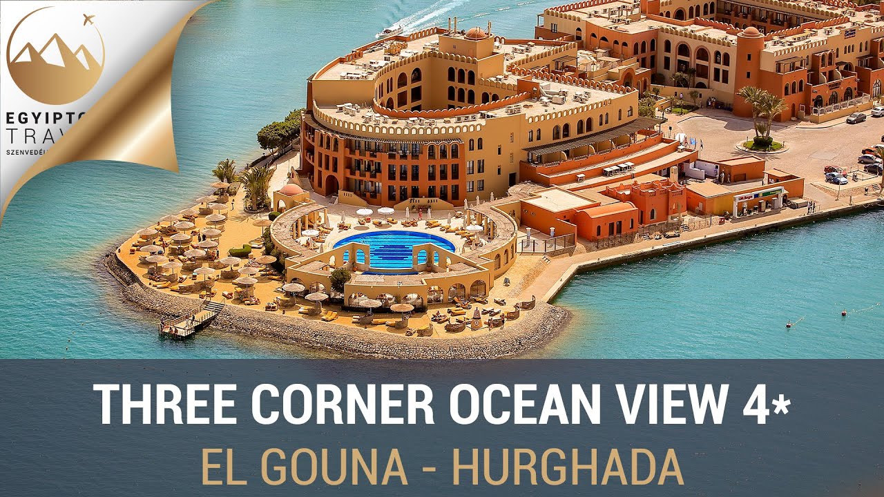Three Corner Ocean View El Gouna Hurghada | Egyiptom Travel