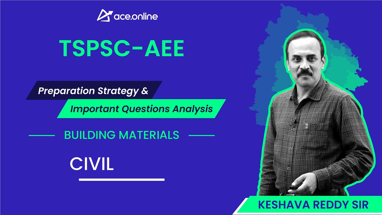 Building Materials - Preparation Strategy & Imp Question Analysis - TSPSC AEE | Keshava Reddy Sir
