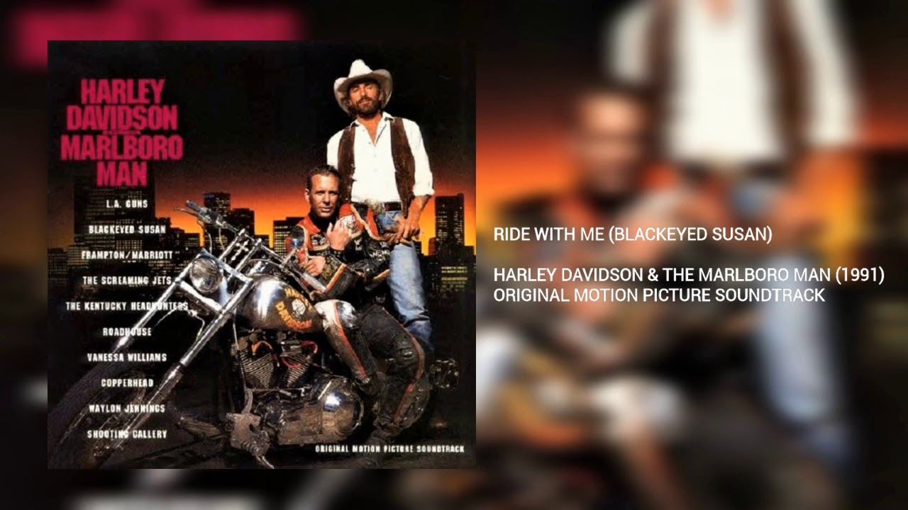Ride With Me: Blackeyed Susan (Harley Davidson & The Marlboro Man)
