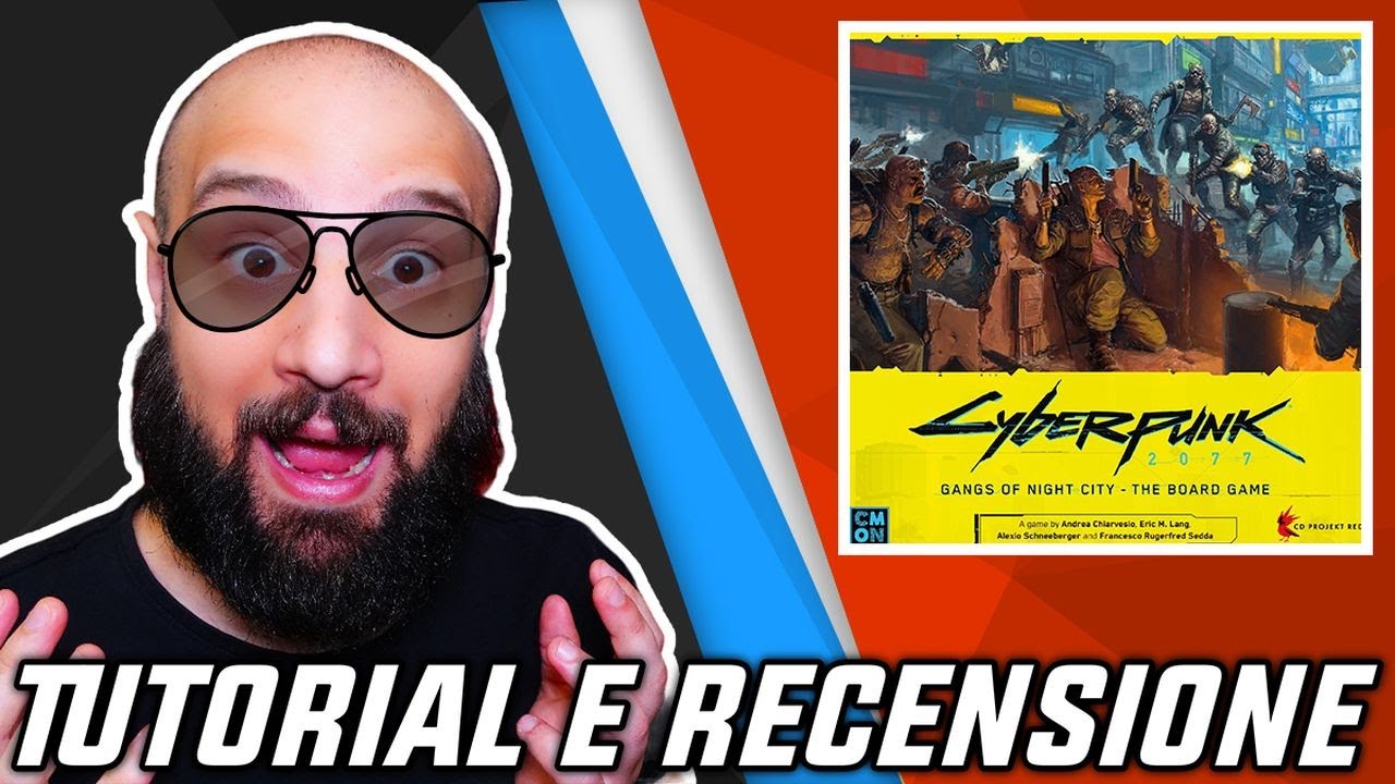 Tutorial e Recensione CYBERPUNK 2077 GANG DI NIGHT CITY - Il Degno EREDE di BLOOD RAGE?