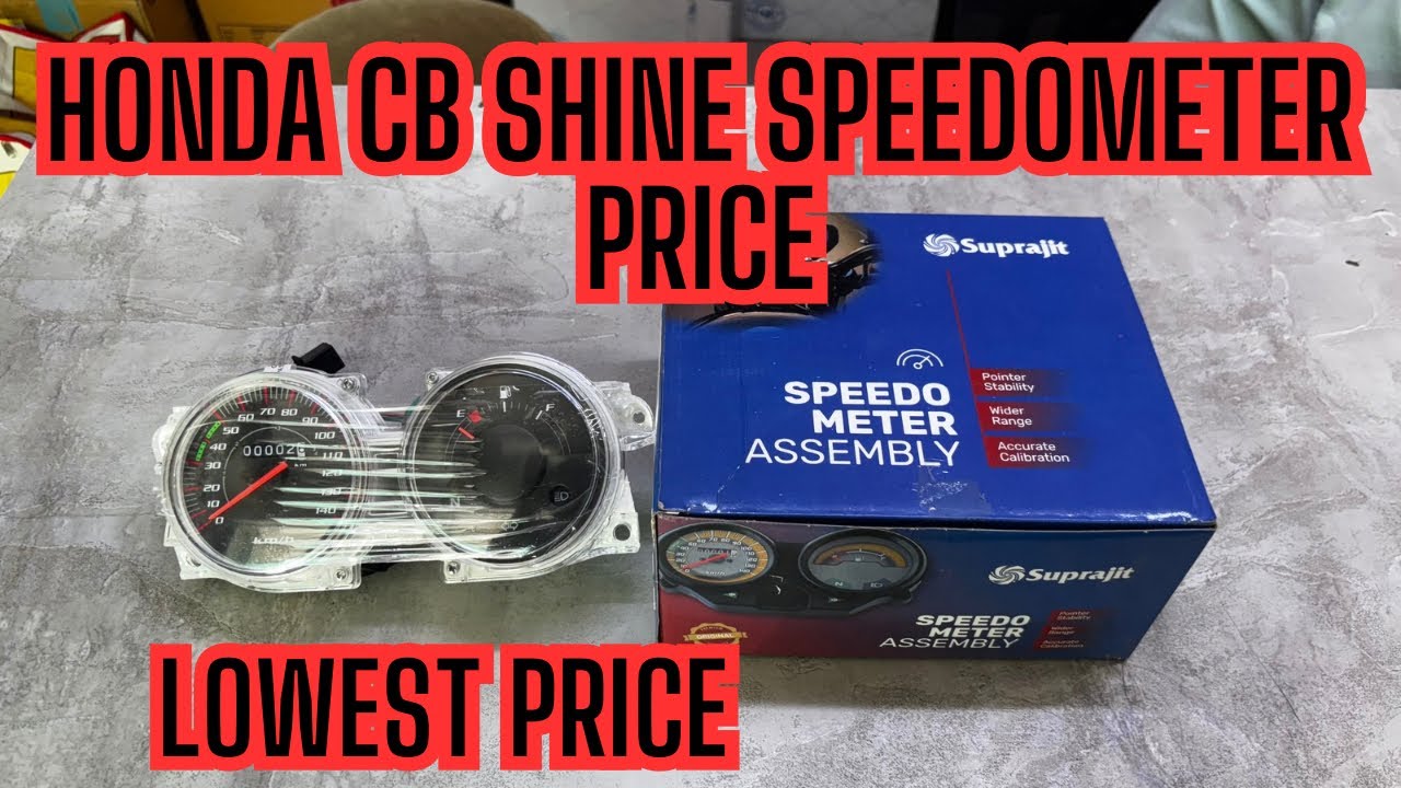 Honda CB shine speedometer price # Oem Quality 👌# suprajit Best Quality parts # Honda genuine