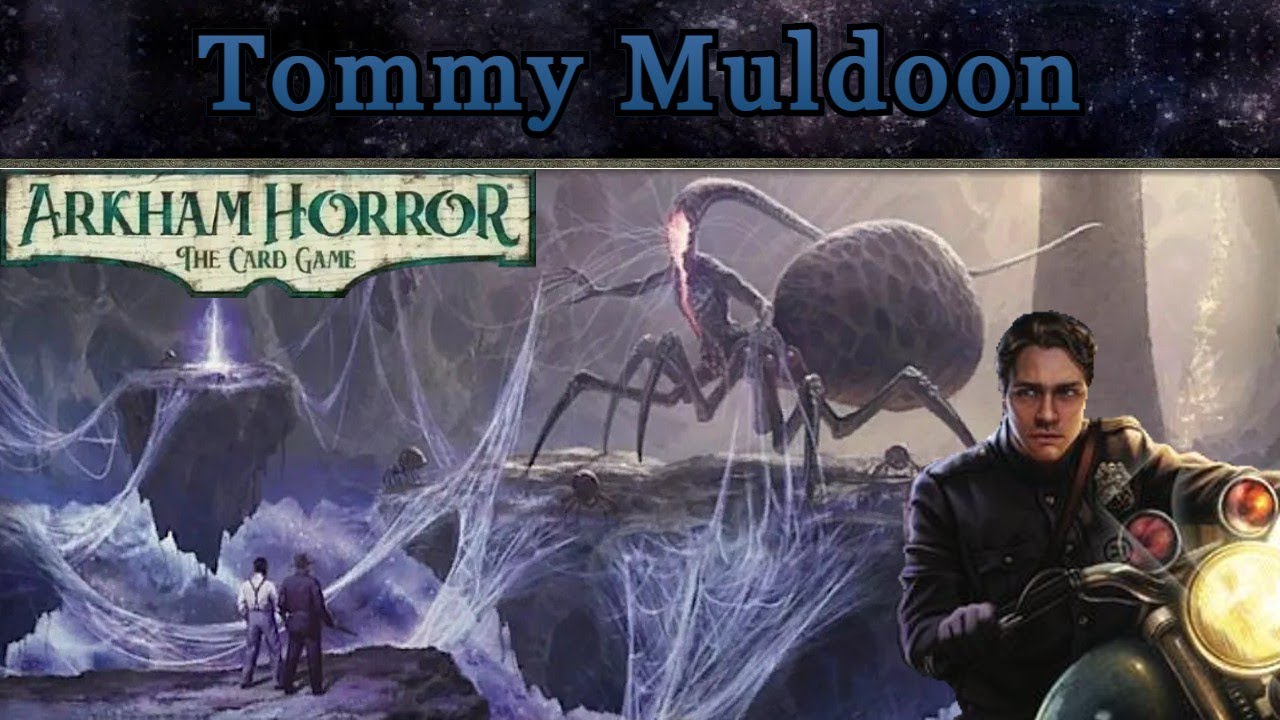 Tommy Muldoon, Frankly Pretty Mediocre: An Arkham Horror Investigator Spotlight