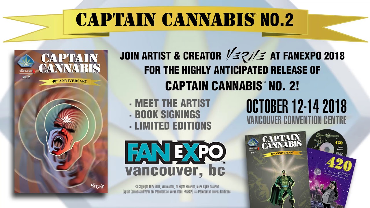 Captain Cannabis&reg; No. 2 Fan Expo Official Release