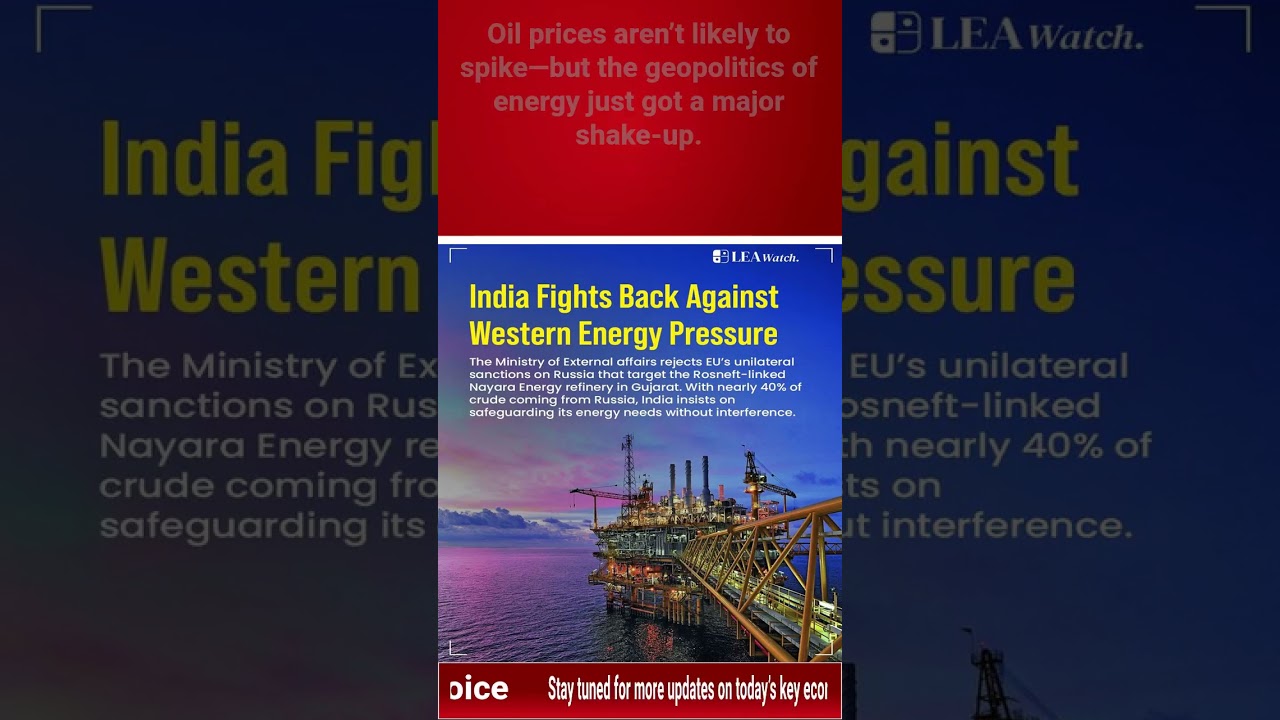 . India&rsquo;s Oil Strategy vs EU Sanctions &ndash; Who Really Wins?
