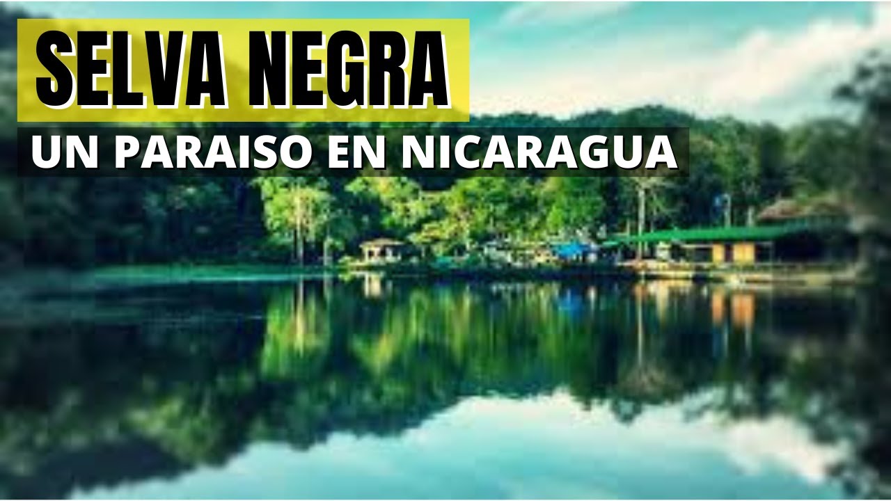 SELVA NEGRA EN NICARAGUA  | 140 Km Jinotega -Matagalpa