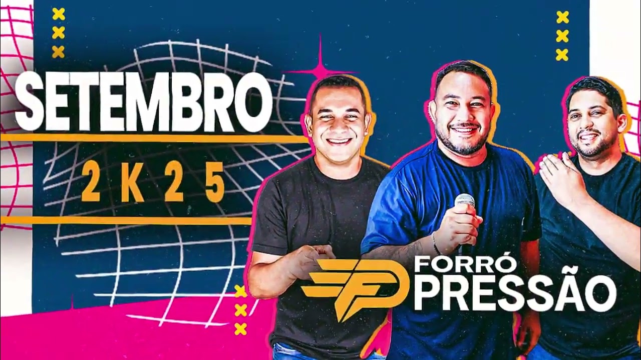 Forró pressão Promocional Setembro 2025