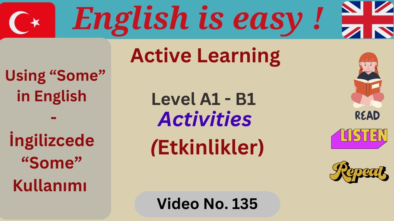A1- B1  İngilizce Etkinlikler / İngilizcede “Some” Kullanımı - Using “Some” in English /Vid. No.135