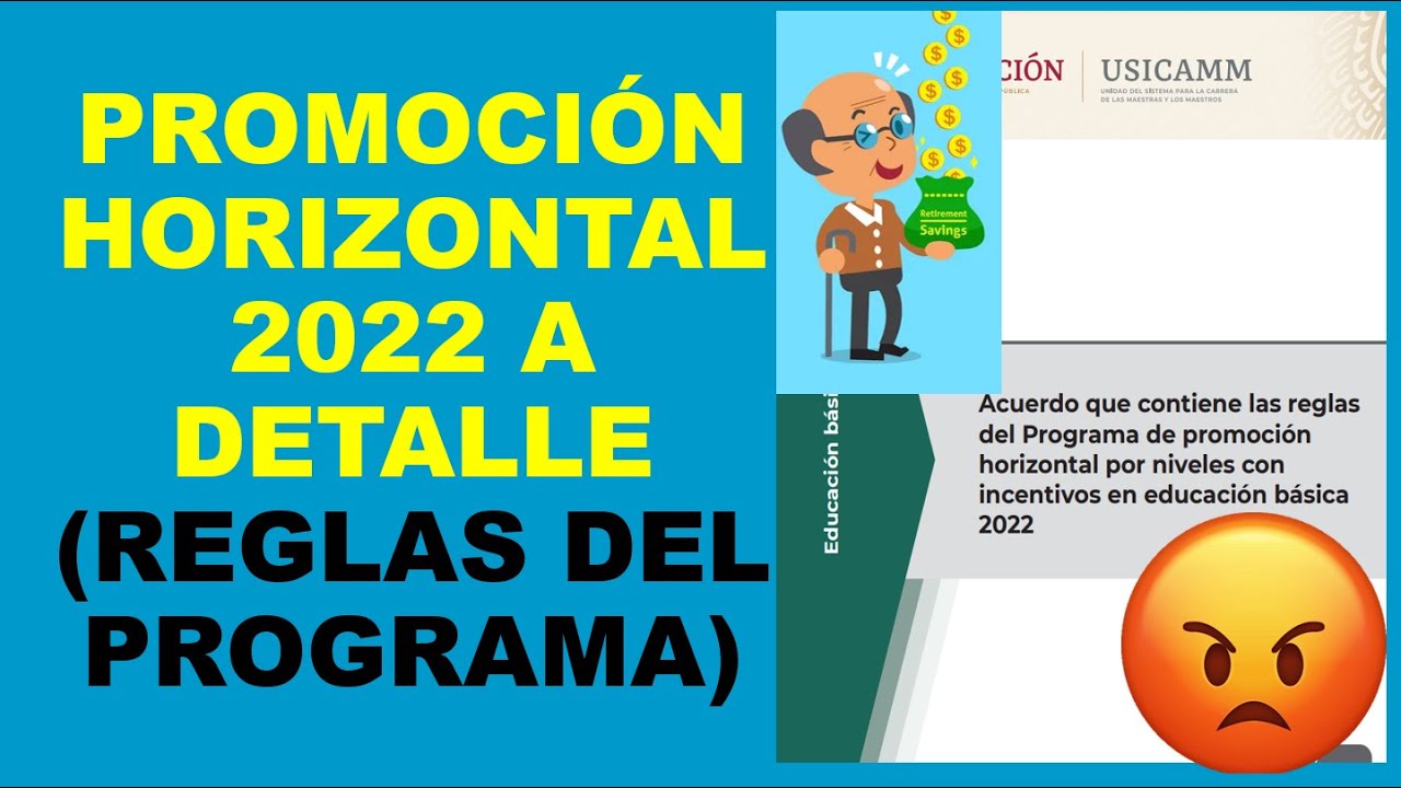 Soy Docente: PROMOCI&Oacute;N HORIZONTAL 2022 A DETALLE (REGLAS DEL PROGRAMA)