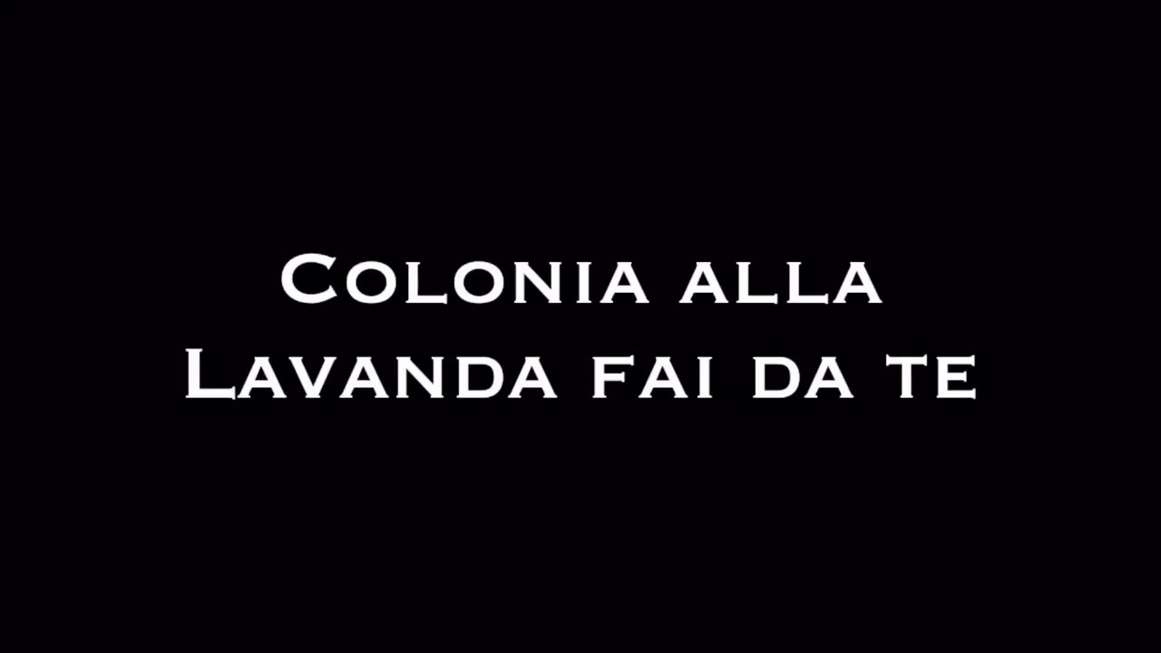 Colonia alla lavanda fai da te semplicissima