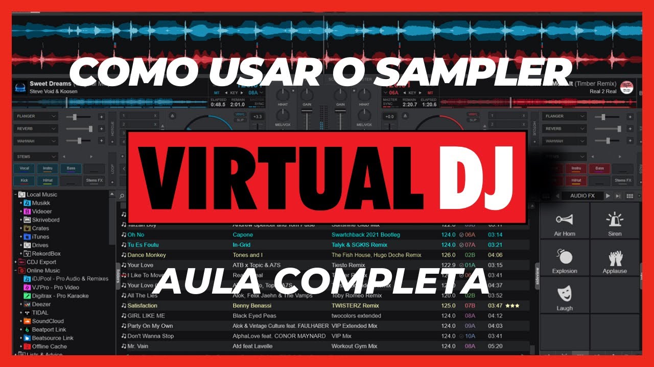 Como usar o Sampler do Virtual DJ - Aula Completa