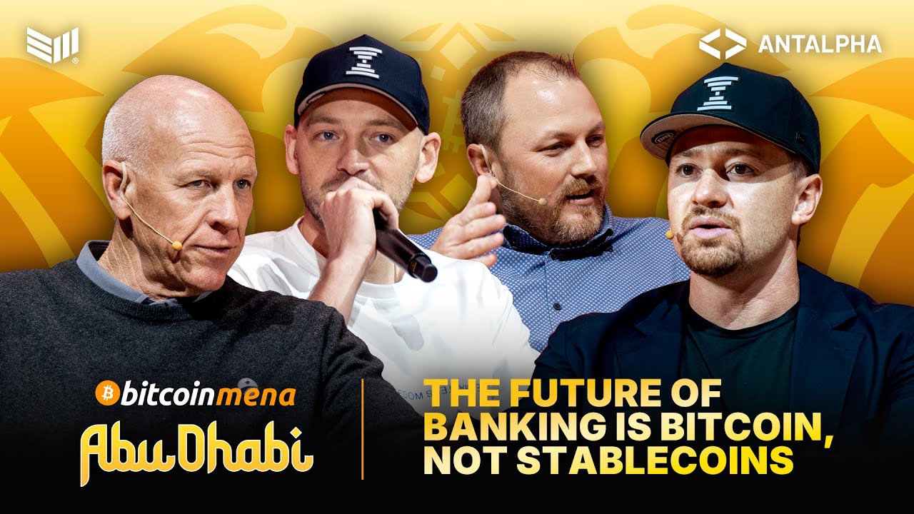The Future of Banking is Bitcoin, Not Stablecoins | Bitcoin MENA 2025