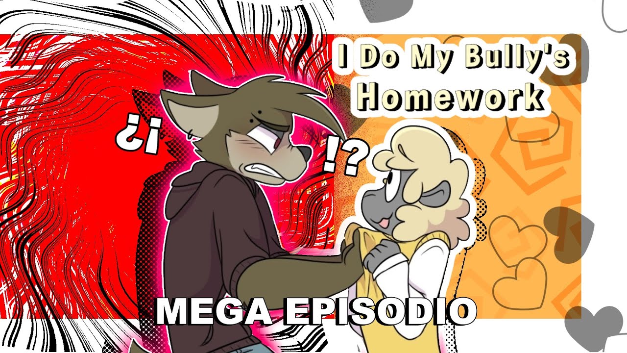 I Do my Bully's Homework  - ¡Mega episodio! [fandub Español] - comic furry