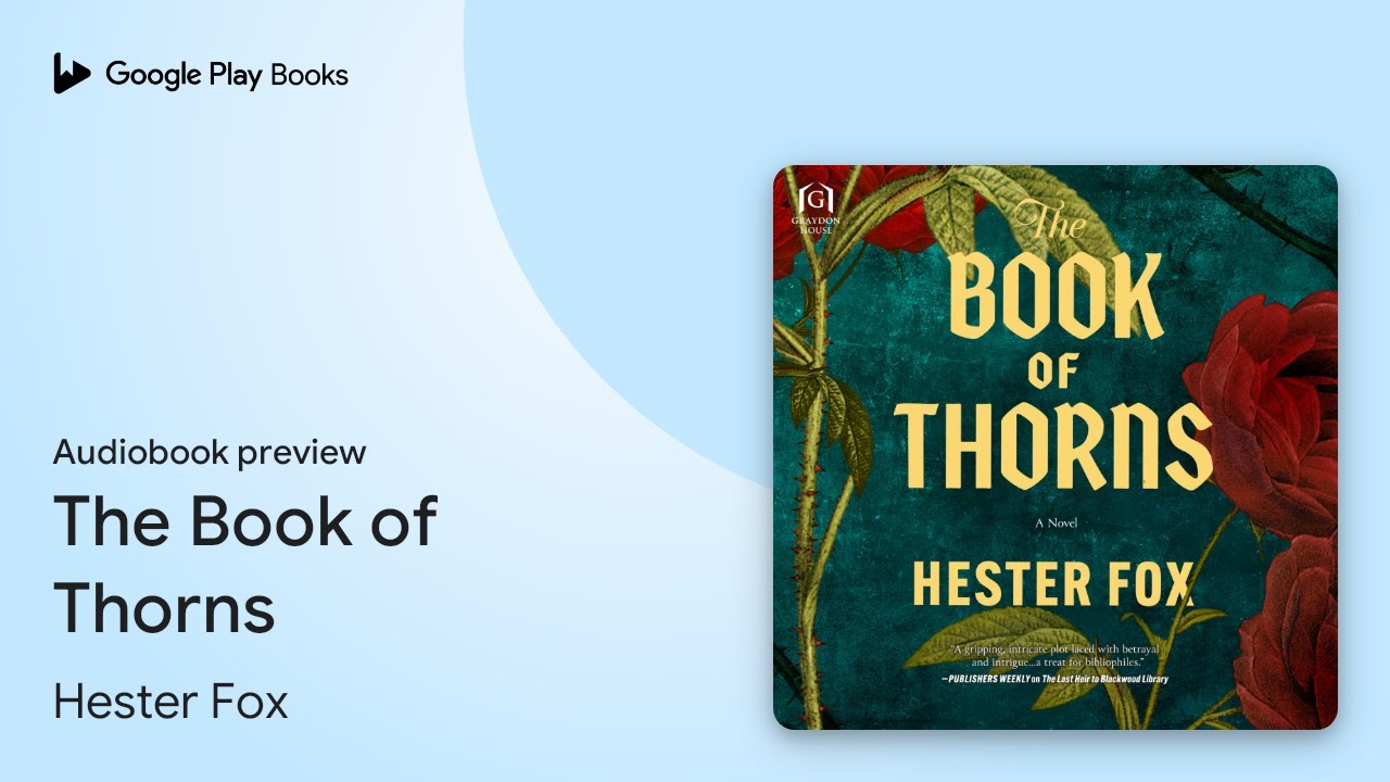 The Book of Thorns by Hester Fox &middot; Audiobook preview