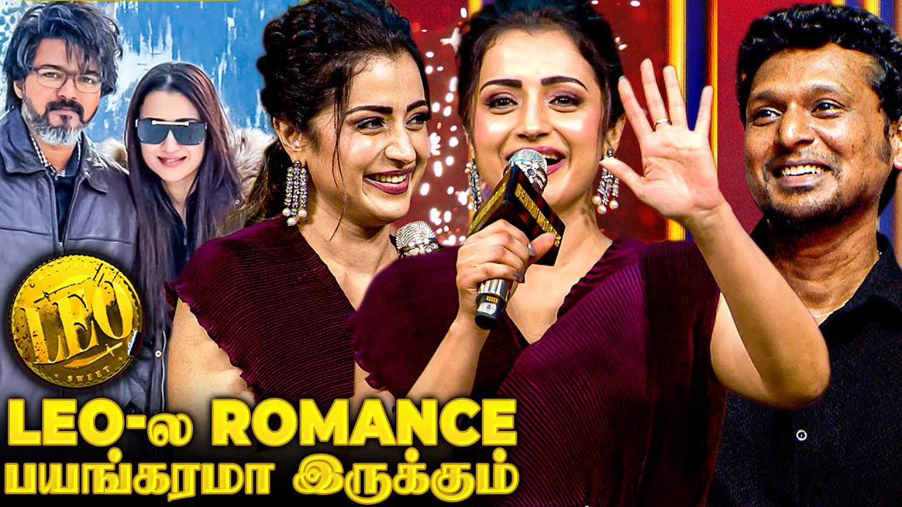 LEO-ல Thalapathy Vijay பத்தி ஒரு Secret சொல்றேன்😱 Trisha Reveals in front of Lokesh🔥Fans gone Crazy!