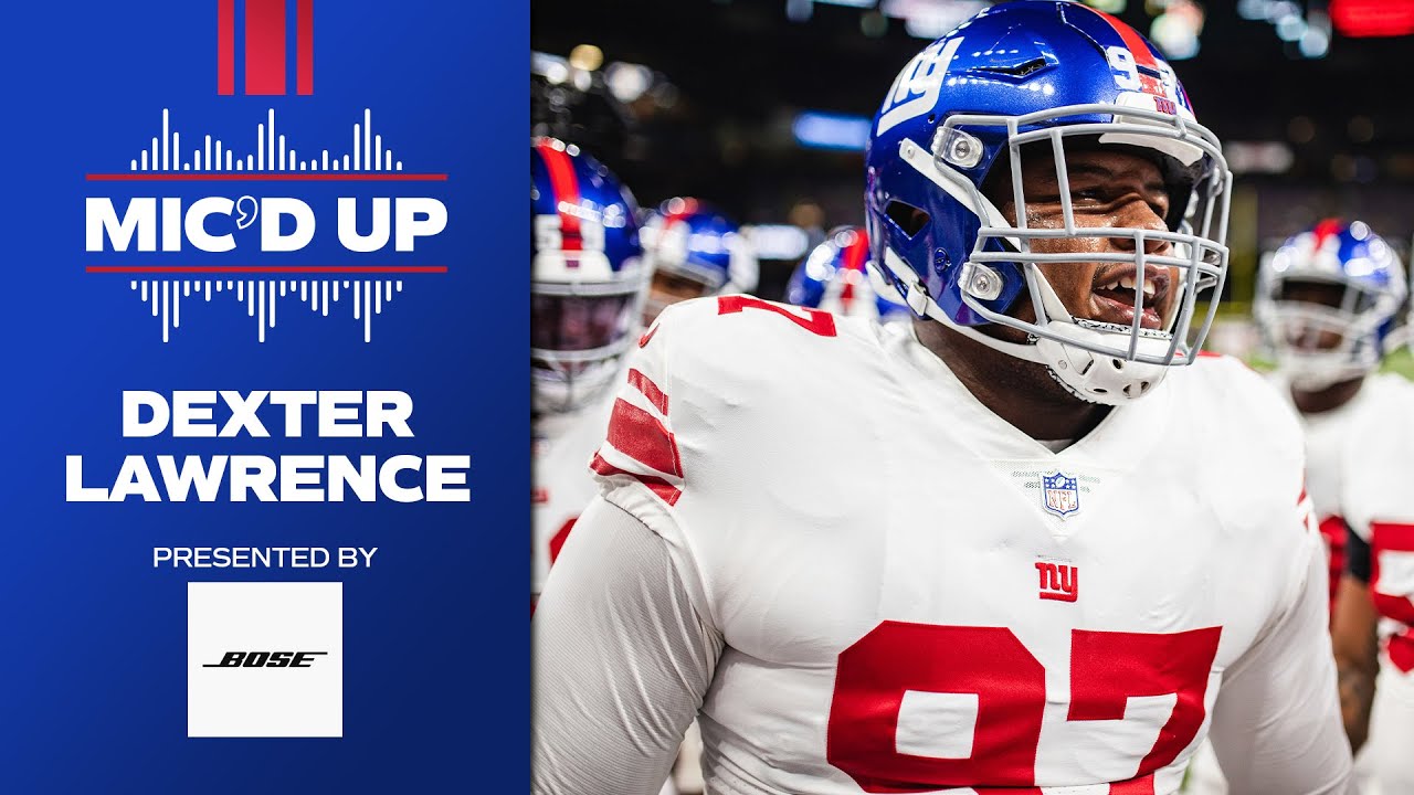 Dexter Lawrence MIC'D UP: 'I got the chills baby!' | Giants vs. Saints Week 4