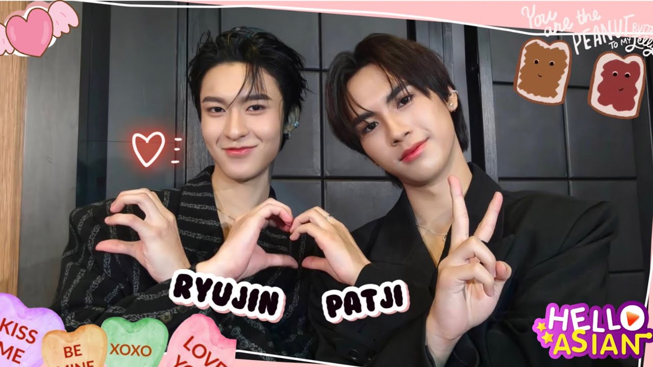ริวจิน-แพทจิ วาเลนไทน์แรก มันก็จะเขินๆหน่อย 🤭😍