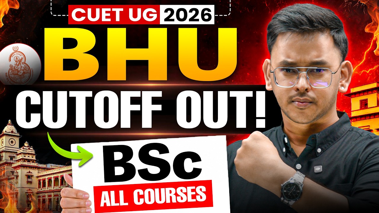 BHU Cutoff 2026 📊 | BHU BSc All Courses Cutoff | BHU CUET UG 2026 Cutoff | BHU BSc Cutoff!