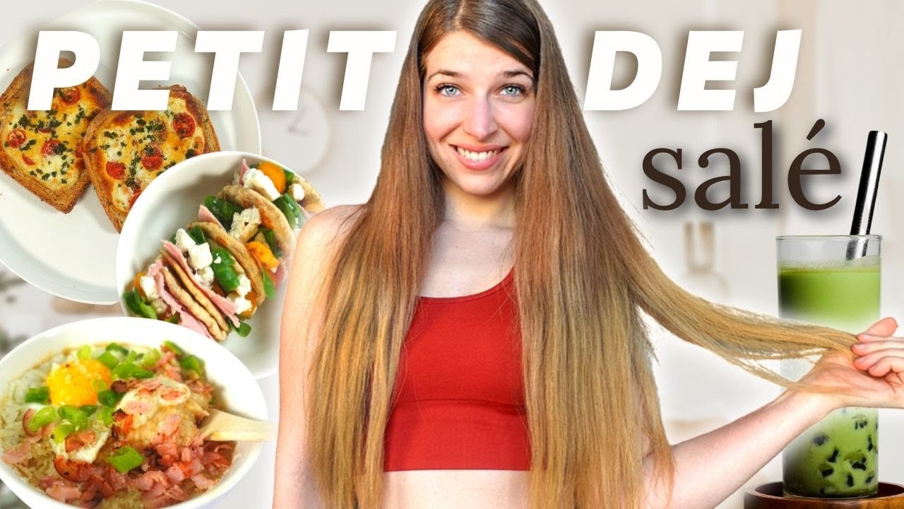 🌮 Mes 3 PETITS DÉJ SALÉS FAVORIS (recettes healthy & rapide)