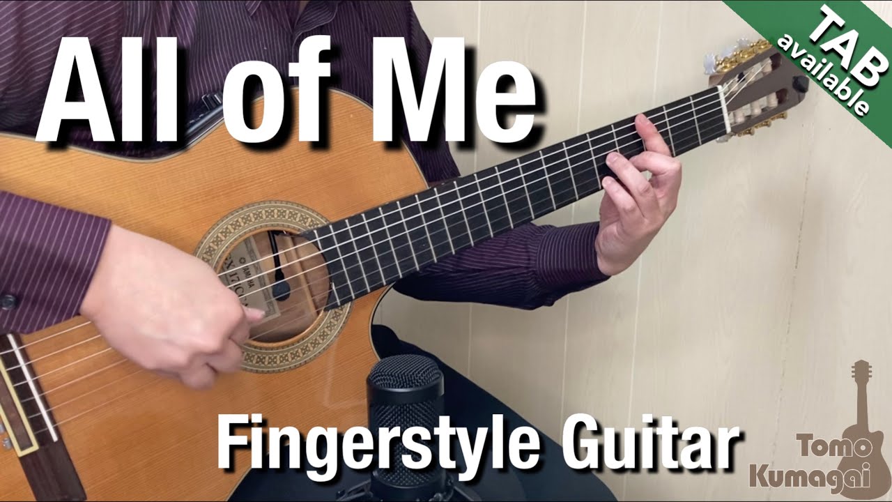All of Me -Jazz arrangement(Fingerstyle guitar)[TAB available]